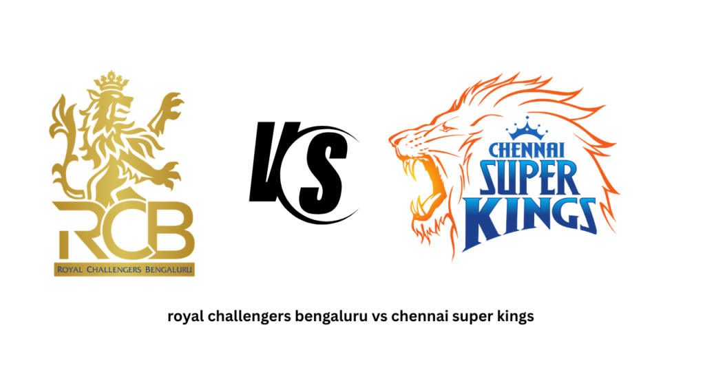 royal challengers bengaluru vs chennai super kings timeline